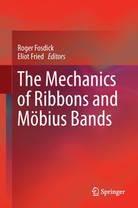 Produktbild: The Mechanics of Ribbons and M&ouml;bius Bands