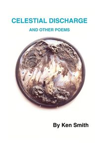 Produktbild: Celestial Discharge and Other Poems