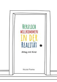 Produktbild: Herzlich willkommen in der Realit&auml;t