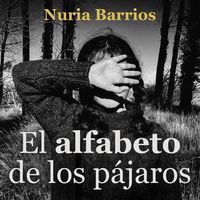 Produktbild: El alfabeto de los p&aacute;jaros