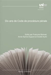 Produktbild: Dix ans de Code de proc&eacute;dure p&eacute;nale