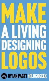 Produktbild: Make a Living Designing Logos