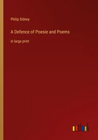 Produktbild: A Defence of Poesie and Poems