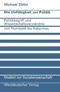 Produktbild: Die Unf&auml;higkeit zur Politik