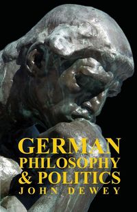Produktbild: German Philosophy And Politics