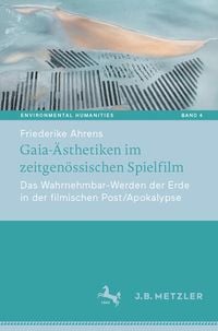 Produktbild: Gaia-&Auml;sthetiken im zeitgen&ouml;ssischen Spielfilm