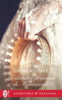 Produktbild: La derni&egrave;re princesse de Monteverde