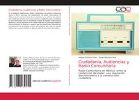 Bild vom Artikel Ciudadanía, Audiencias y Radio Comunitaria vom Autor Amílcar Peñúñuri Soto