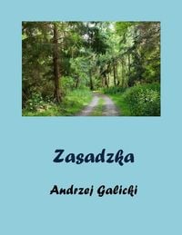 Produktbild: Zasadzka - opowiadanie po polsku