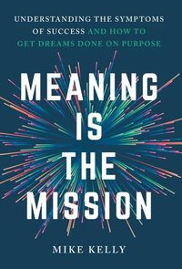 Produktbild: Meaning Is the Mission