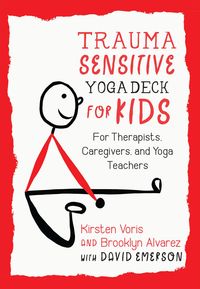 Bild vom Artikel Trauma-Sensitive Yoga Deck For vom Autor Kirsten Voris