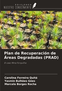 Produktbild: Plan de Recuperaci&oacute;n de &Aacute;reas Degradadas (PRAD)