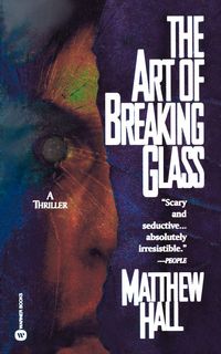 Produktbild: The Art of Breaking Glass
