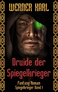 Produktbild: Druide der Spiegelkrieger