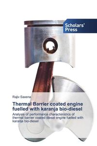 Produktbild: Thermal Barrier coated engine fuelled with karanja bio-diesel