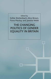 Produktbild: The Changing Politics of Gender Equality