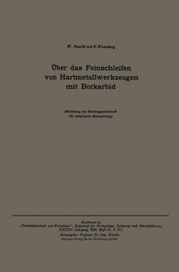 Produktbild: &Uuml;ber das Feinschleifen von Hartmetallwerkzeugen mit Borkarbid