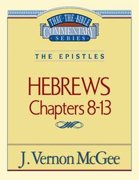Produktbild: Thru the Bible Vol. 52: The Epistles (Hebrews 8-13)