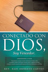 Produktbild: Conectado con Dios, Soy Vencedor