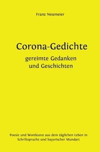 Produktbild: Corona-Gedichte | gereimte Gedanken und Geschichten