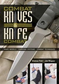 Produktbild: Combat Knives and Knife Combat