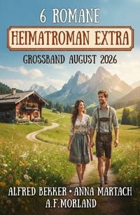 Produktbild: 6 Romane - Heimatroman Extra Gro&szlig;band August 2026