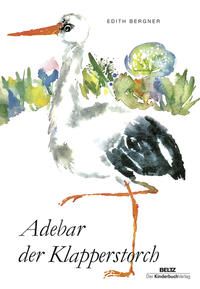 Produktbild: Adebar, der Klapperstorch