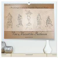 Produktbild: Von Mozart bis Beethoven (hochwertiger Premium Wandkalender 2027 DIN A2 quer), Kunstdruck in Hochglanz
