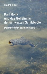 Produktbild: Karl Monk und das Geheimnis der schwarzen Schildkr&ouml;te