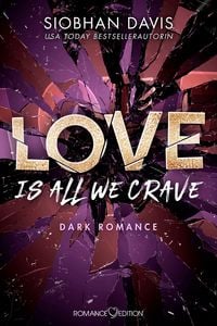 Bild vom Artikel Love is all we crave vom Autor Siobhan Davis