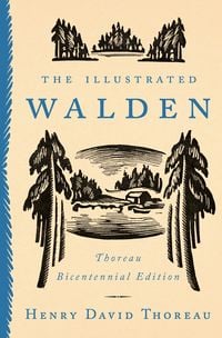Produktbild: The Illustrated Walden: Thoreau Bicentennial Edition