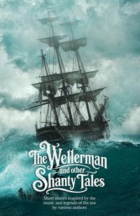Produktbild: The Wellerman and Other Shanty Tales