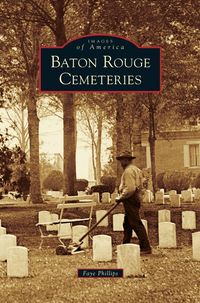 Produktbild: Baton Rouge Cemeteries