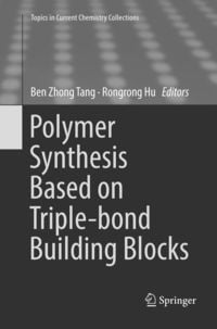 Produktbild: Polymer Synthesis Based on Triple-bond Building Blocks
