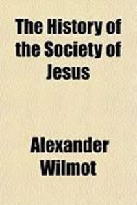 Produktbild: The History of the Society of Jesus
