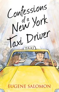 Bild vom Artikel Confessions of a New York Taxi Driver vom Autor Eugene Salomon