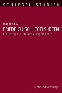 Produktbild: Friedrich Schlegels Ideen