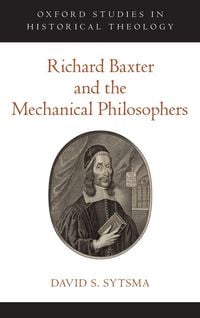 Produktbild: Richard Baxter and the Mechanical Philosophers