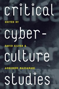 Produktbild: Critical Cyberculture Studies