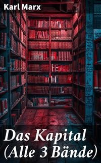 Produktbild: Das Kapital (Alle 3 B&auml;nde)