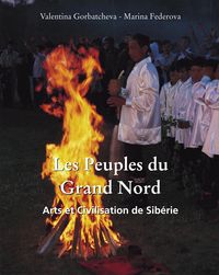 Produktbild: Les Peuples du Grand Nord. Arts et Civilisation de Sib&eacute;rie