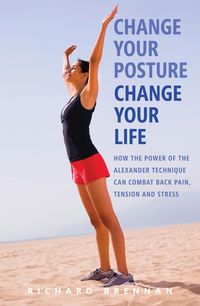 Produktbild: Change Your Posture, Change Your Life