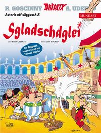 Bild vom Artikel Asterix Mundart Sächsisch III vom Autor René Goscinny
