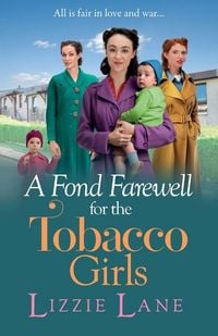Produktbild: A Fond Farewell for the Tobacco Girls