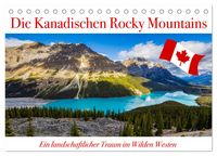 Produktbild: Die Kanadischen Rocky Mountains (Tischkalender 2026 DIN A5 quer), CALVENDO Monatskalender