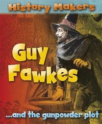 Produktbild: Ridley, S: History Makers: Guy Fawkes