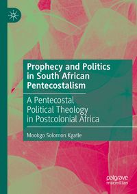 Produktbild: Prophecy and Politics in South African Pentecostalism