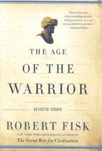 Produktbild: The Age of the Warrior: Selected Essays