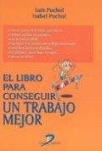 Produktbild: El libro para conseguir un trabajo mejor