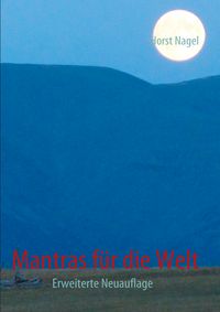 Produktbild: Mantras f&uuml;r die Welt